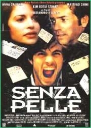 La locandina di Senza Pelle