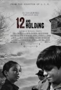 La locandina di Twelve and Holding