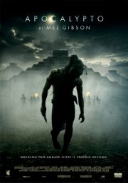 La locandina italiana di Apocalypto