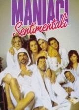 La locandina di Maniaci sentimentali
