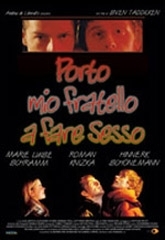 La locandina di Porto mio fratello a fare sesso