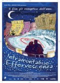 La locandina di Intramontabile effervescenza