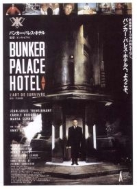 La locandina di Bunker Palace Hotel