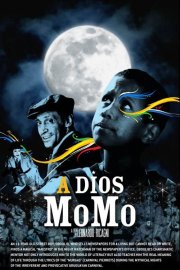 La locandina di A Dios Momo