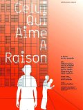 La locandina di Celui qui aime a raison
