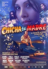 Locandina di Chicha tu madre