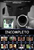 La locandina di Incompleto