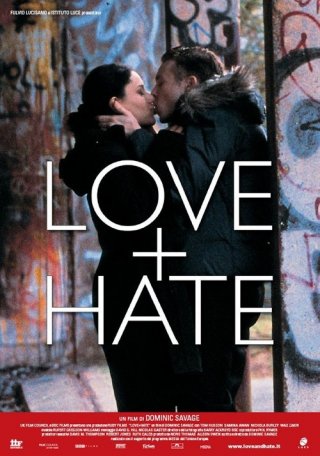La locandina italiana di Love + Hate