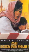 La locandina di Mai senza mia figlia