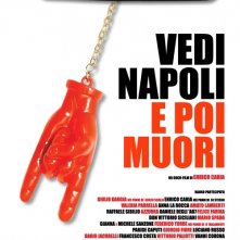 La locandina di Vedi Napoli e poi muori