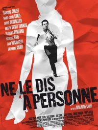Locandina di Non dirlo a nessuno