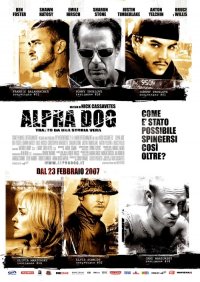 Locandina di Alpha Dog
