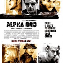 La locandina italiana di Alpha Dog