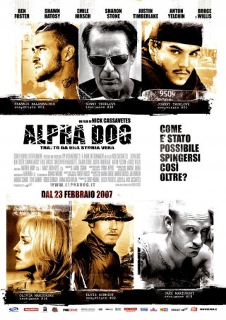 La locandina italiana di Alpha Dog