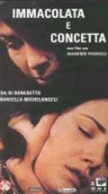 La locandina di Immacolata e Concetta, l'altra gelosia