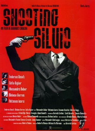 La locandina di Shooting Silvio