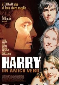 La locandina di Harry, un amico vero