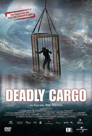 La locandina di Deadly Cargo - Terrore in mare aperto