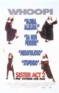 La locandina di Sister Act 2 - Più svitata che mai