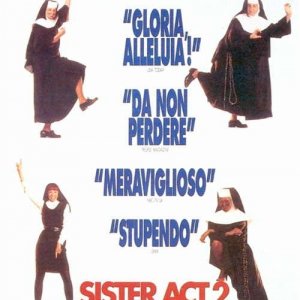 La locandina di Sister Act 2 - Più svitata che mai