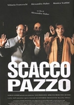 La locandina di Scacco pazzo
