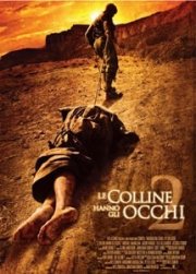 La locandina italiano di Le colline agli occhi 2