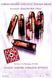 La locandina di Il tempo dei cani pazzi