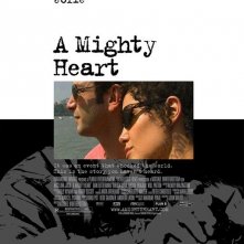 La locandina di A Mighty Heart