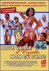 Locandina di Dove vai se il vizietto non ce l'hai?