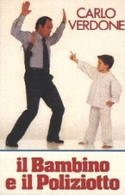 La locandina di Il bambino e il poliziotto