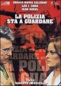 La locandina di La polizia sta a guardare