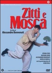 La locandina di Zitti e Mosca
