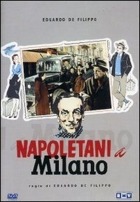 La locandina di Napoletani a Milano
