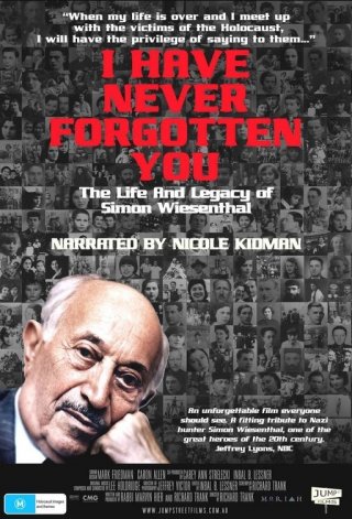 La locandina di I Have Never Forgotten You: The Life & Legacy of Simon Wiesenthal