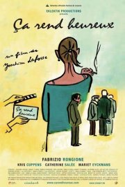 La locandina di Ça Rend Heureux