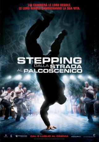 La locandina italiana di Stepping - Dalla strada al palcoscenico