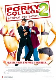 La locandina di Porky College 2 - sempre più duro
