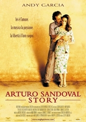 La locandina di Arturo Sandoval Story
