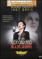 Locandina di Life with Judy Garland: Me and My Shadows