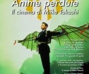 Anime Perdute: tutto il cinema di Takashi Miike in Italia