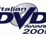 Ecco i vincitori degli Italian DVD Awards 2005