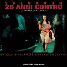 Wallpaper del film Salvador - 26 anni contro