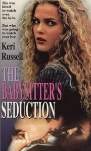 La locandina di Baby Sitter's Seduction