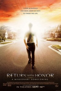 Locandina di Return with Honor: A Missionary Homecoming