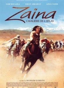 La locandina di Zaïna, cavalière de l'Atlas