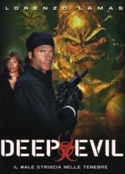 La locandina di Deep evil