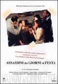 La locandina di Assassini dei giorni di festa
