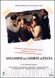 La locandina di Assassini dei giorni di festa