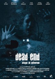 La locandina di Dead End - Quella strada nel bosco