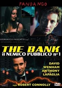 La locandina di The Bank - Il nemico pubblico n.1